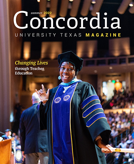 Concordia University Texas Magazine Summer 2022 cover